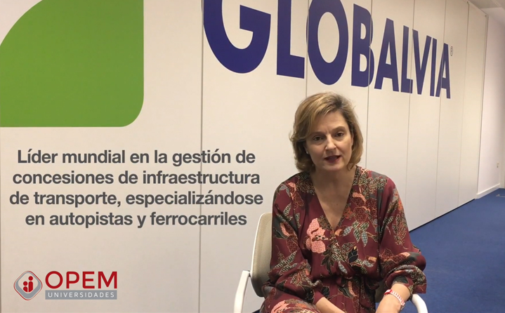 OPEM Universities interviews Belén Castro, HR, Communication and CSR Director at Globalvia